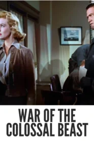Download War of the Colossal Beast (1958) Colorized HD | Dean Parkin | Sci-Fi Horror Monster Movie Classic
