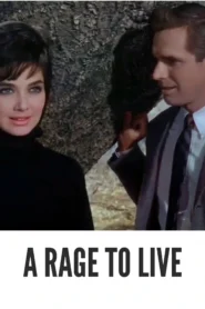 Download A Rage to Live (1965) Colorized HD | Suzanne Pleshette | Scandalous Melodrama | Classic Romance
