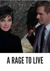 Download A Rage to Live (1965) Colorized HD | Suzanne Pleshette | Scandalous Melodrama | Classic Romance