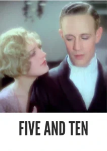 Download Five and Ten (1931) Colorized HD | Marion Davies | Romantic Drama, Society Intrigue