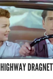 Download Highway Dragnet (1954) Colorized HD | Richard Conte | Desert Noir Road Thriller