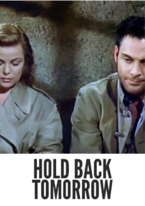 Download Hold Back Tomorrow (1955) Colorized HD | Cleo Moore | Noir Melodrama | Prison Romance