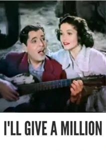 Download I’ll Give a Million (1938) Colorized HD | Warner Baxter | Comedy Drama Romance | Classic Movie