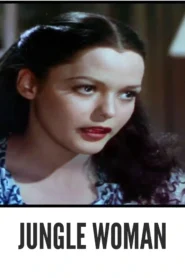 Download Jungle Woman (1944) Colorized HD | Horror Adventure | Acquanetta | Jungle Woman Movie