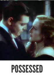 Download Possessed (1931) Colorized HD | Joan Crawford | Romance Melodrama Classic