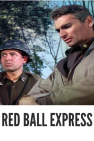 Download The Red Ball Express (1952) Colorized HD | Jeff Chandler | War Action Drama | WWII Convoy Movie