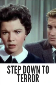 Download Step Down to Terror (1958) Colorized HD | Charles Drake | Noir Suspense Thriller Classic