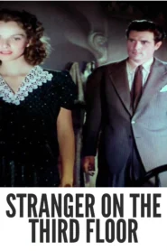 Download Stranger on the Third Floor (1940) Colorized HD | Peter Lorre | Noir Psychological Mystery | Classic Suspense