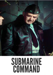 Download Submarine Command (1951) Colorized HD | William Holden | War Drama | Postwar Guilt | Download Now