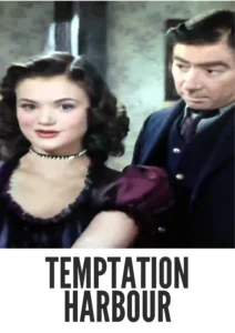 Download Temptation Harbour (1947) Colorized HD | Robert Newton | Noir Mystery Thriller | Simone Simon