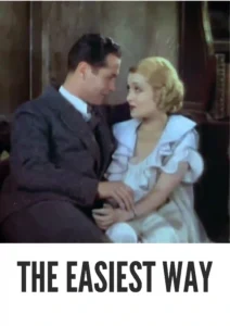 Download The Easiest Way (1931) Colorized HD | Constance Bennett | Melodrama Romance Classic