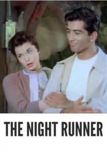 Download The Night Runner (1957) Colorized HD | Ray Danton | Noir Thriller Suspense | Stream & Download Now