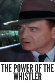 Download The Power of the Whistler (1945) Colorized HD | Richard Dix | Noir Mystery Thriller | Amnesia | Destiny