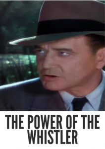 Download The Power of the Whistler (1945) Colorized HD | Richard Dix | Noir Mystery Thriller | Amnesia | Destiny