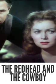Download The Redhead and The Cowboy (1951) Colorized HD | Glenn Ford | Civil War Western Adventure | Rhonda Fleming