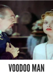 Download Voodoo Man (1944) Colorized HD | Bela Lugosi | Supernatural Horror Cult Classic
