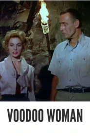 Download Voodoo Woman (1957) Colorized HD | Marla English | Jungle Horror Sci-Fi Adventure